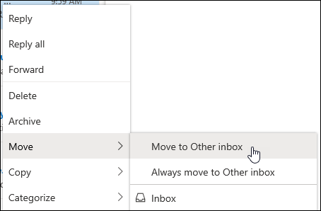 Snimka zaslona prikazuje izbornik koji se otvara klikom desnom tipkom miša s mogućnostima za mogućnost Premjesti u mapu ulazne pošte Ostalo i Uvijek premjesti u ulaznu poštu Ostalo.