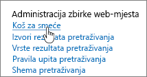 Postavke u odjeljku Naslov administratora zbirke web-mjesta s istaknutom mogućnošću Recikliranje