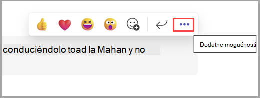 Zadržite pokazivač iznad poruke da biste otkrili dodatne mogućnosti.