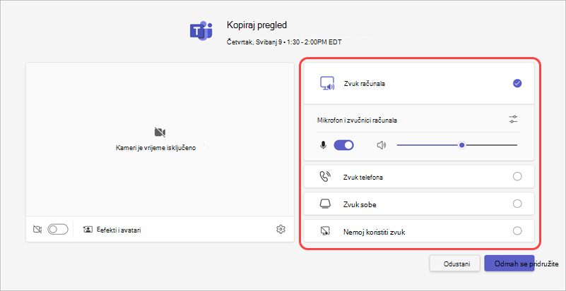 Na zaslonu za uključivanje unaprijed odaberite izvor zvuka za sastanak.
