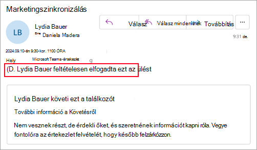 Az új Outlookot nem használó szervezők képernyőképe, amelyen az látható, hogy a résztvevő feltételesen elfogadta az értekezletet