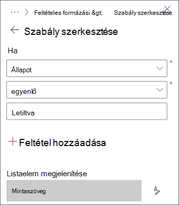 Egy szabály képe, amely a Letiltva állapotú elemeket emeli ki