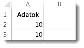 Adatok egy Excel-munkalap A2 és A3 cellájában
