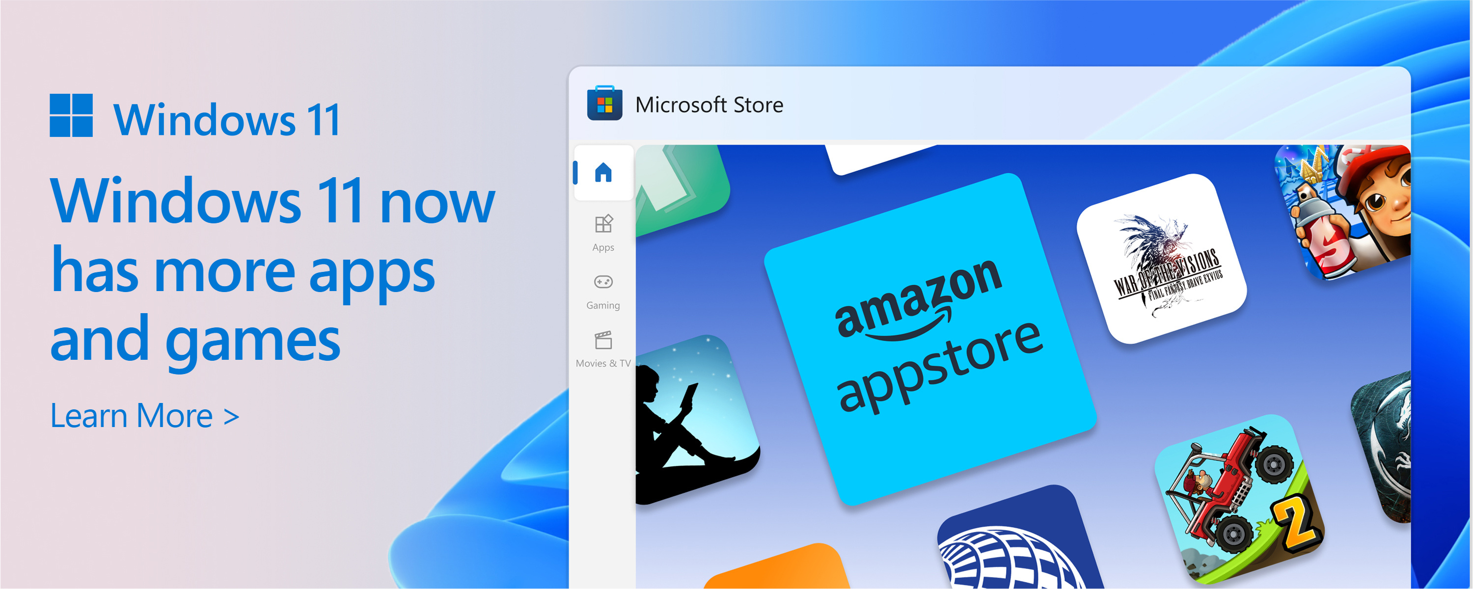 Képernyőkép a Microsoft Store-ról a következő szöveggel: A Microsoft Store katalógusa növekszik. Windows 11 több alkalmazást és játékot kínál, amelyekre szüksége van.