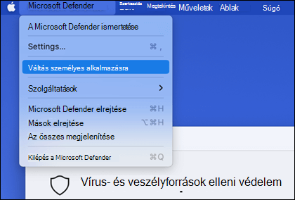 A megnyitott Microsoft Defender menüben megjelenik a "Váltás személyes alkalmazásra" beállítás.