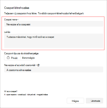 Képernyőkép a Csoport létrehozása ablakról. Tartalmaz egy területet a csapat nevének, leírásának és típusának hozzáadásához. Az első csatorna nevét is létrehozhatja.