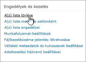 A lista törlésére szolgáló elem az engedélyek és a kezelési lehetőségek alatt