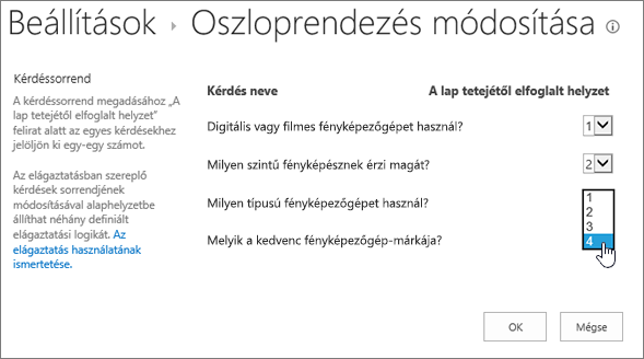 Kérdéssorrend módosítása párbeszédpanel egy megnyitott legördülő menüvel