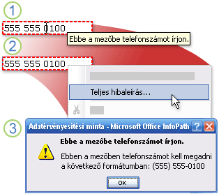 Az adatérvényesítési hibák megjelenítési módjai az InfoPath szoftverben