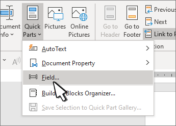 QuickParts menu with Fields highlighted