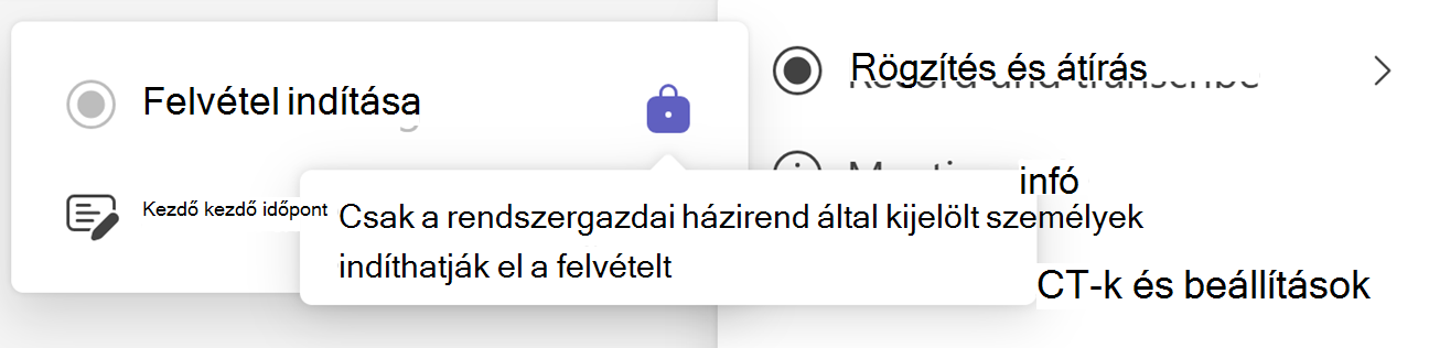 Képernyőkép a Teams Felvétel indítása gombjáról a Zárolás ikonnal és elemleírással