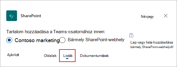 Válassza a Listák lehetőséget, ha listákat szeretne hozzáadni a Teams-csatornához.