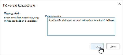 Írja be a megjegyzést, és kattintson az OK gombra.