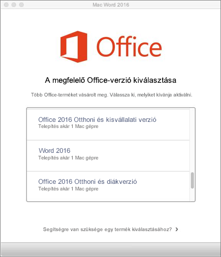 Válassza a Mac Office 2016 licenctípust