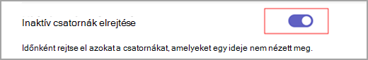 Képernyőkép egy kék kapcsolóról, amelyen egy fehér belső kör van bekapcsolva az "Inaktív csatornák elrejtése" szöveget tartalmazó szöveg mellett.