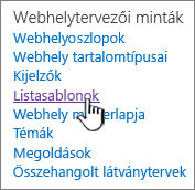 A listasablonok hivatkozás a Webhely beállításai oldalon