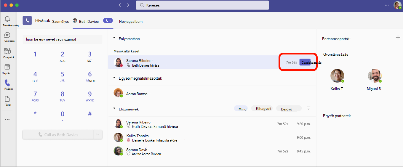 Csatlakozzon egy folyamatban lévő híváshoz a Hívások lapon.