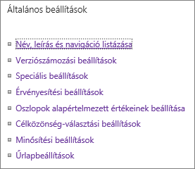 Általános beállításokra mutató hivatkozások felsorolása