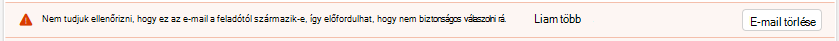 Nem tudjuk ellenőrizni, hogy ez az e-mail a feladótól származik-e, így előfordulhat, hogy nem biztonságos válaszolni rá.