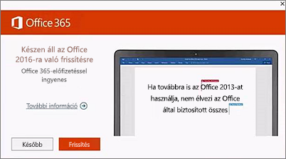 Képernyőkép: értesítés az Office 2016-ra való frissítésről