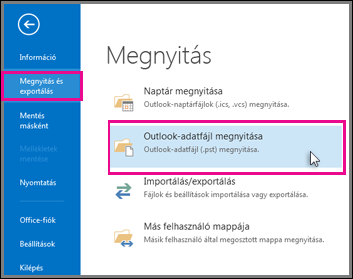 Outlook-adatfájl megnyitása