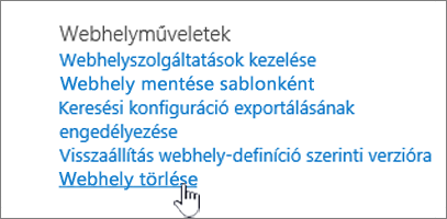 A Webhely beállításai menü, a Webhely törlése lehetőség kiemelve