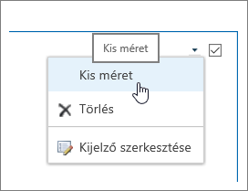 Kijelző menü kiemelt kis mérettel