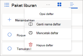 Pilih opsi lainnya di samping nama daftar untuk mengganti nama, mencetak, atau menghapus daftar.