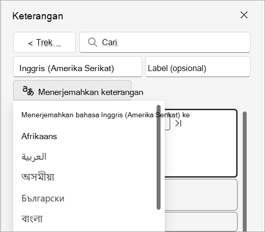 Menerjemahkan keterangan turun bawah di panel Keterangan.