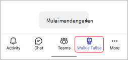 Ikon Walkie Talkie di bilah aplikasi Teams
