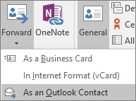 Di Outlook, pada tab Kontak, dalam grup Tindakan, pilih Foward lalu pilih opsi.