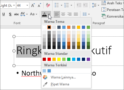 Menggunakan opsi Warna Font untuk mengubah warna teks