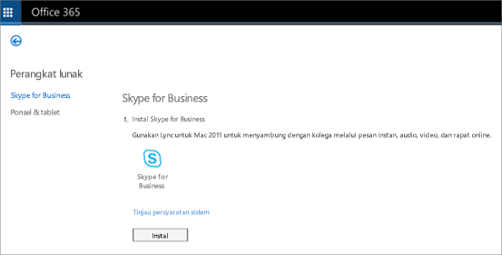 Anda akan melihat gambar halaman instalasi jika Anda memiliki Paket Skype for Business Online