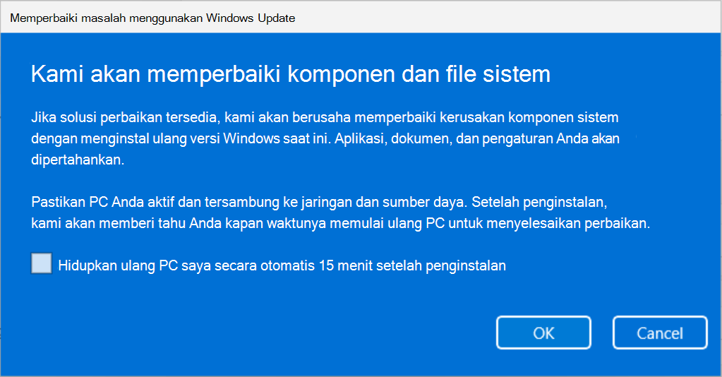 Cuplikan layar Perbaiki masalah penggunaan Windows Update menjelaskan bahwa komponen dan file sistem akan diperbaiki dengan Windows Update.