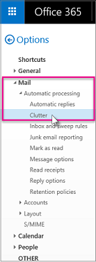 Di bawah Email > Pemrosesan otomatis > Clutter