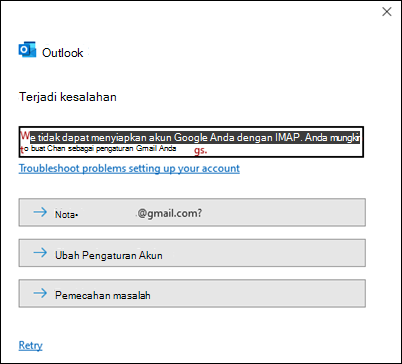 Kesalahan Outlook terjadi kesalahan saat menambahkan akun Gmail