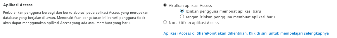Cuplikan layar pengaturan aplikasi Access di halaman Pusat Admin SharePoint