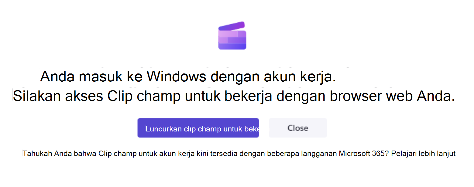 Membuka aplikasi desktop Clipchamp akan menampilkan layar ini jika Anda masuk ke Windows dengan akun kerja dan admin menonaktifkan akses Clipchamp untuk akun pribadi.
