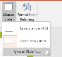 Pada tab Desain di Pita, pilih Ukuran Slide, lalu pilih Ukuran Slide Kustom.