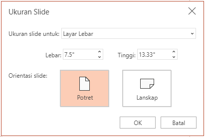 Dalam kotak dialog Ukuran Slide, Anda dapat memilih antara rasio aspek standar atau layar lebar, dan dapat memilih antara orientasi lanskap atau potret.