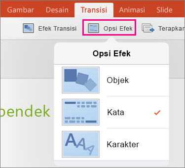 Memperlihatkan Opsi Efek untuk transisi Morf di PowerPoint 2016 untuk iPad