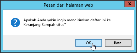 Kotak dialog konfirmasi penghapusan daftar dengan OK disorot