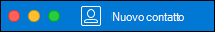 Pulsante Nuovo contatto in Outlook per Mac.