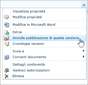 fare clic su Annulla pubblicazione di questa versione