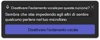 Notifica di isolamento vocale in Microsoft Teams