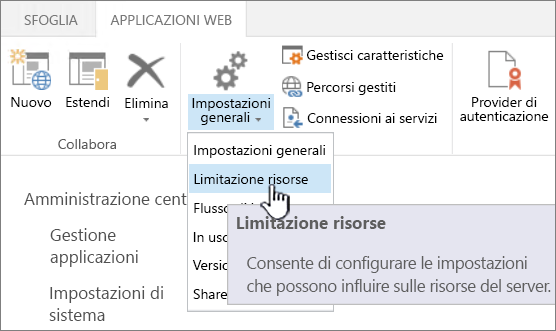 Opzione di limitazione delle risorse di Amministrazione centrale selezionata.