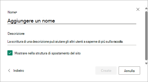 Usare la finestra di dialogo Aggiungi un nome per assegnare un nome alla nuova raccolta.