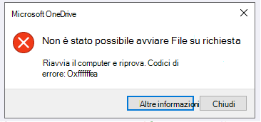 Errore di OneDrive: Non stato possibile avviare File su richiesta. Riavvia il computer e riprova. Codici di errore: <codice errore>
