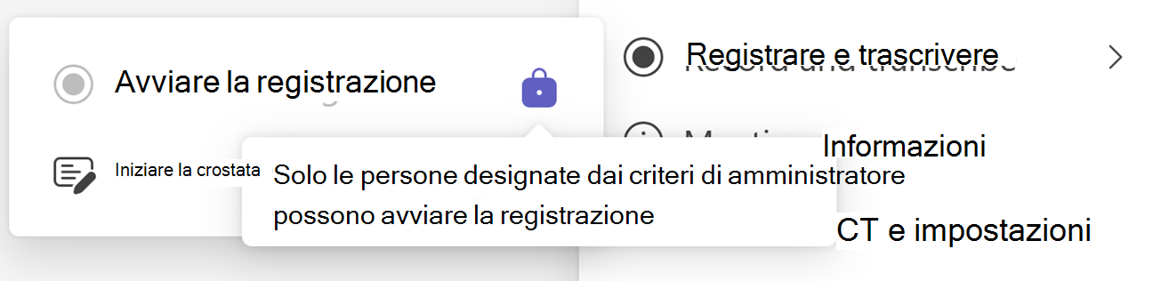 Screenshot del pulsante Avvia registrazione di Teams con l'icona di blocco e la descrizione comando