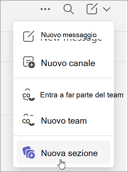 Screenshot dell'opzione per creare una nuova sezione. Viene visualizzata dopo aver scelto l'opzione nuovi elementi dalla visualizzazione chat combinata o dalla visualizzazione team separata.